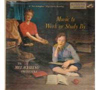 MELACHRINO ORCHESTRA - music to work or study by LP