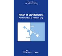 Melan et christianisme. Fondement de la tradition fang