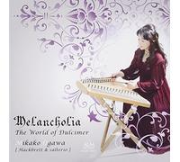 Melancholia-Dulcimer No Sekai [Import allemand]