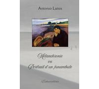 Mélanchronie ou Portrait d'un funambule