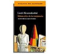 Melancolía de la resistencia