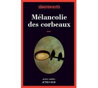 Mélancolie des corbeaux
