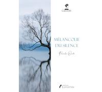 Mélancolie du silence