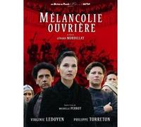 Mélancolie ouvrière E