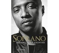 Mélancolique anonyme - Soprano - Don quichotte - broché - Essai