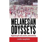 Melanesian Odysseys Josephides (Auteur)