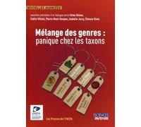 Mélange des genres: panique chez les taxons !