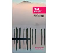 Mélange - Paul Valéry - Rivages - Poche - Roman
