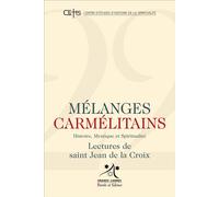 Mélanges carmélitains 22 Lectures de saint Jean de la Croix - Grands Carmes - Parole Et Silence Eds - broché - Revue