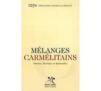 Melanges carmelitains 5 Tome 1 - Grands Carmes - Parole Et Silence Eds - broché - Etude