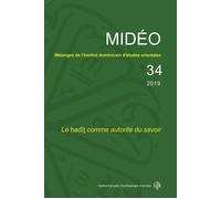 Mélanges de l'institut dominicain d'études orientales Année 2019 - Emmanuel Pisani - Inst.français Archeologie Orientale Du Caire - broché - Revue