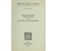 Mélanges De Philologie Et De Littérature Romanes