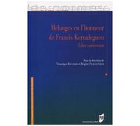 Mélanges En L'honneur De Francis Kernaleguen - Liber Amicorum