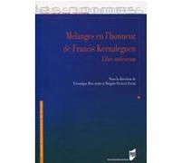 Mélanges En L'honneur De Francis Kernaleguen - Liber Amicorum | Occasion