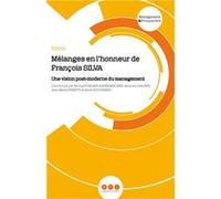 Mélanges en l'honneur de François Silva Delaye-Habermacher R (Auteur)