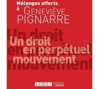 Melanges en l'honneur de genevieve pignarre Collectif (Auteur)
