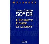 Mélanges en l'honneur de Jean-Claude Soyer : L'Honnête Homme et le droit - Collectif - Lgdj - broché - Livre