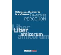 Mélanges en l'honneur de la professeure Françoise Pérochon - Collectif - Lgdj - broché - Etude