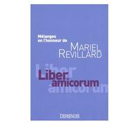 Mélanges En L'honneur De Mariel Revillard - Liber Amicorum