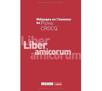 Mélanges en l'honneur de Pierre Crocq