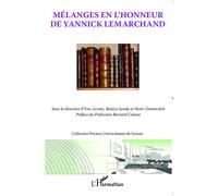 Mélanges en l'honneur de Yannick Lemarchand - Henri Zimnovitch - L'harmattan - broché - Etude