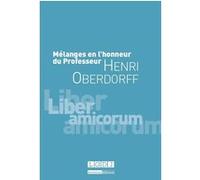 Mélanges en l'honneur du professeur henri oberdorff Collectif (Auteur), Nicolas Kada (Auteur)