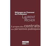 Mélanges en l'honneur du professeur Laurent Richer