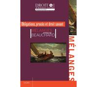 Mélanges jean beauchard Obligations, procès et droit savant - Collectif - Univeau Poitiers Pu.juridiques - broché - Etude