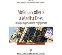 Mélanges offerts à madiha doss MACHHOUR HEBA BOUCHERIT AZIZA (Auteur)