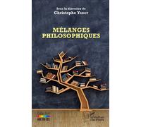 Mélanges Philosophiques - Volume 1 | Occasion