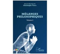 Mélanges Philosophiques - Volume 2