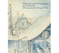 Mélanges pour Emmanuelle Brugerolles