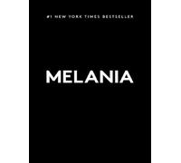 Melania A memoir - Melania Trump - Skyhorse - relié - Autobiographie