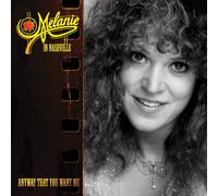 Melanie Anyway That You Want Me (CD) Album
