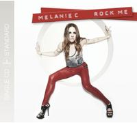 Melanie C - Rock Me