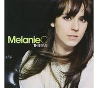 Melanie C - This Time [Import]