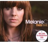 Melanie C - This Time [Import]