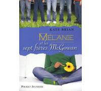 MELANIE ET SEPT FRERES MCGOWAN