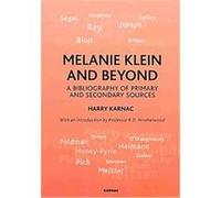 Melanie Klein and Beyond Harry Karnac (Auteur)
