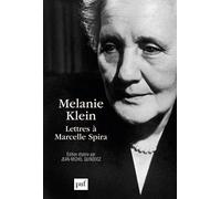 Melanie Klein, Lettres à Marcelle Spira