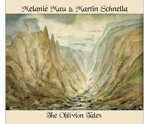 Melanie MAU & Martin SCHNELLA - The Oblivion Tales