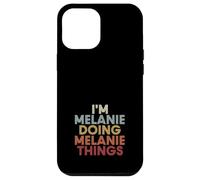 Melanie Name Melanie Personalized Name First Given Coque pour iPhone 12 Pro Max