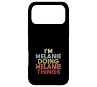Melanie Name Melanie Personalized Name First Given Coque pour iPhone 17 Pro Max