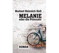 Melanie Oder Die Primzahl