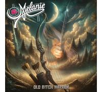 Melanie – Old Bitch Warrior – CD – Édition Bonus