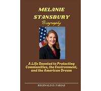 MELANIE STANSBURY BIOGRAPHY: A Life Devoted to Protecting Communities, the Environment, and the American Dream