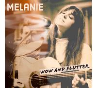 Melanie – Wow and Flutter – CD – The Orchard