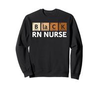 Melanin Black RN Nurse Chemical Element Black Black History Month Sweatshirt