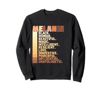 Melanin Black Woman Educated Magic Resilient Love Puissant Sweatshirt