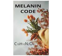 Melanin Code: The skin that I'm in